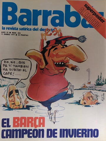 Revista: BARRABAS, Año VI, Numero 223: El Barça campeon de invierno (11 enero 1977) Poster At. Madrid 