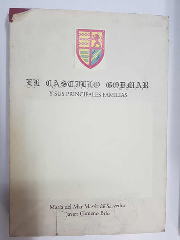 Libro autoeditado: El Catillo Godmar y sus principales familias