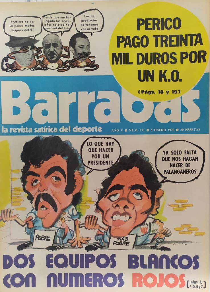 Revista: BARRABAS, Año V, Numero 171: Dos equipos blancos con numeros rojos (6 enero 1976) Poster El atletico esta muy ligon