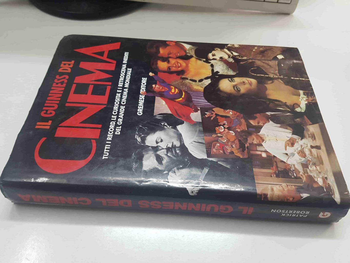 il Guinnes del Cinema. Tutti i record, le curiosita`e i retroscena inediti del grande cinema mondiale - Patrick Robertson