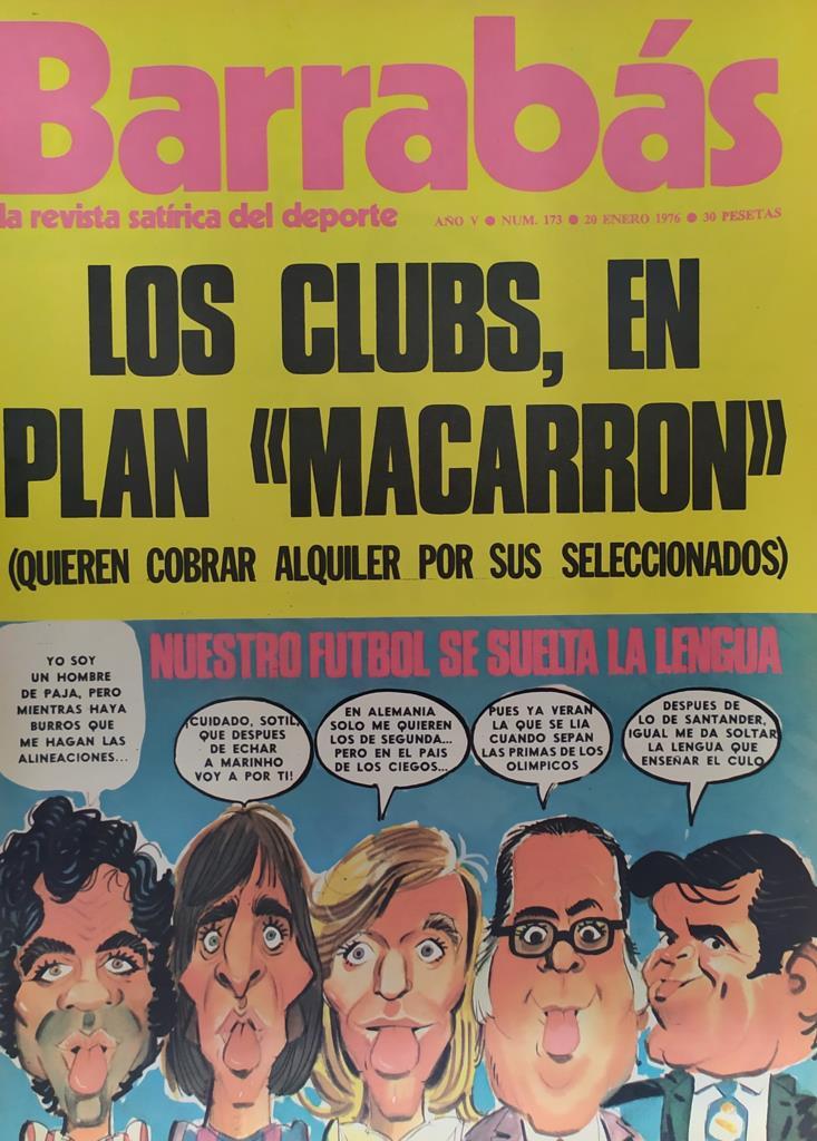 Revista: BARRABAS, Año V, Numero 173: Los clubs, en plan macarron / Nuestro futbol se suelta la lengua (20 enero 1976) Poster Las bolitas de Zurich nos dan la espalda