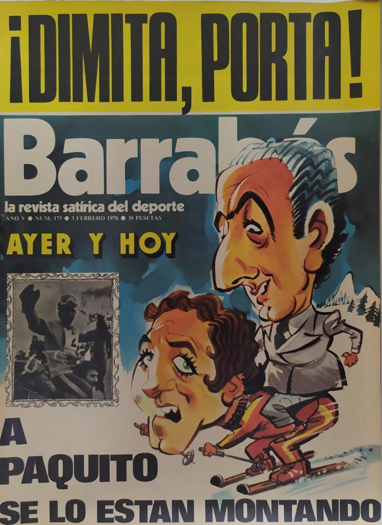 Revista: BARRABAS, Año V, Numero 175: ¡Dimita, porta! / A Paquito se lo estan montando (3 febrero 1976) Poster Los deslices de Fernandez Ochoa
