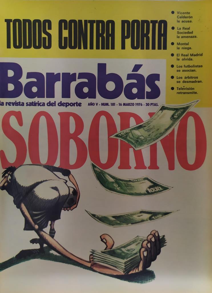 Revista: BARRABAS, Año V, Numero 181: Soborno / Todos contra Porta (16 marzo 1976) Poster La Noelia de la U.D Las Palmas