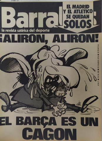 Revista: BARRABAS, Año V, Numero 183: ¡Aliron, aliron! El Barça es un cagón (30 marzo 1976) Poster El Barça y el Madrid de Ligue por Europa