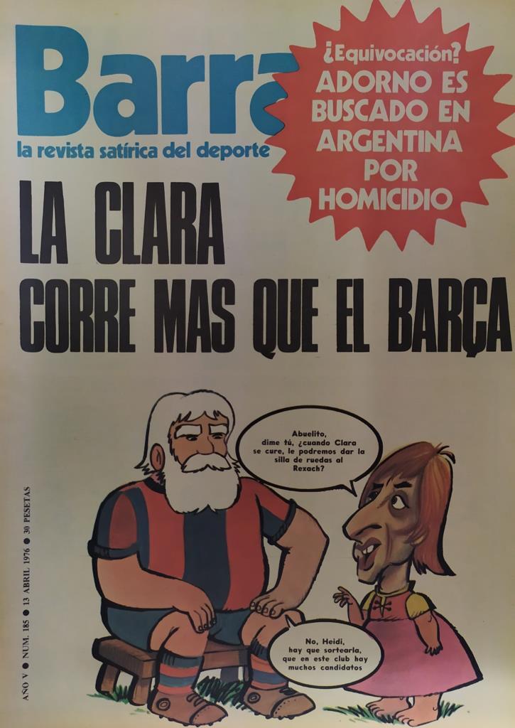Revista: BARRABAS, Año V, Numero 185: La clara corre mas queel Barça (13 abril 1976) Poster Lo que falta no son vallas