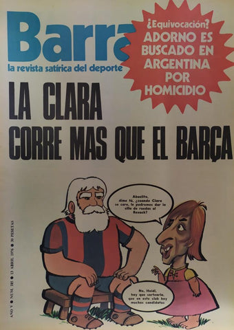 Revista: BARRABAS, Año V, Numero 185: La clara corre mas queel Barça (13 abril 1976) Poster Lo que falta no son vallas