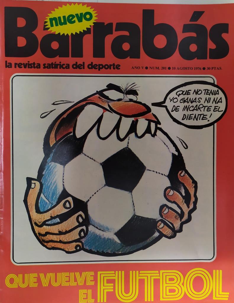 Revista: BARRABAS, Año V, numero 201: Que vuelve el futbol (10 agosto 1976) incluye poster Chica bikini en playa