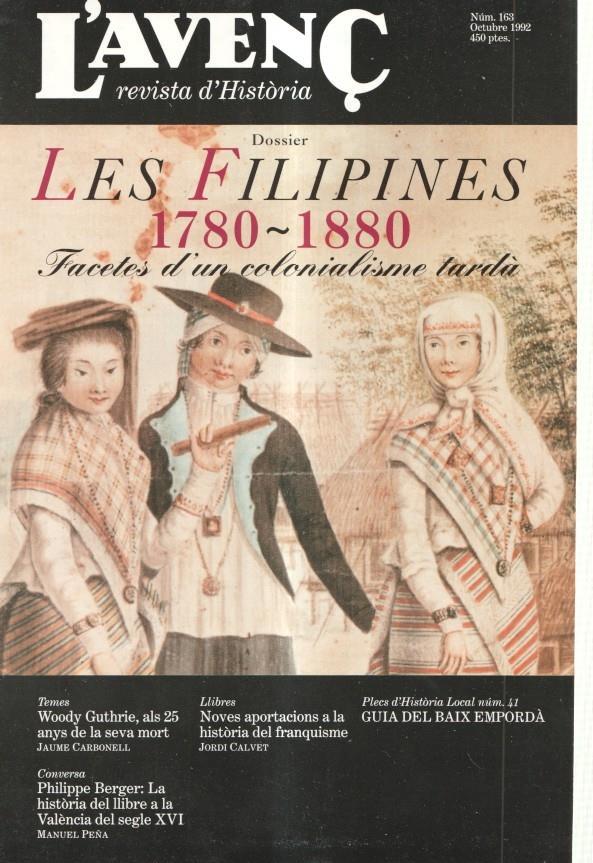 L'Avenç Revista numero 163: Dossier Les Filipenes 1780-1880