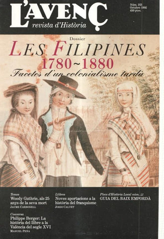 L'Avenç Revista numero 163: Dossier Les Filipenes 1780-1880