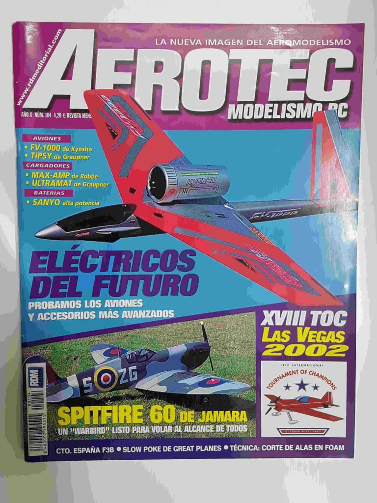 Revista Aerotec modelismo RC: año numero 104, 31 de enero 2003 - Spitfire 60 de Jamara, XVIII TOC Las Vegas 2002, Avion con turbina FV 1.000 de Kyosho