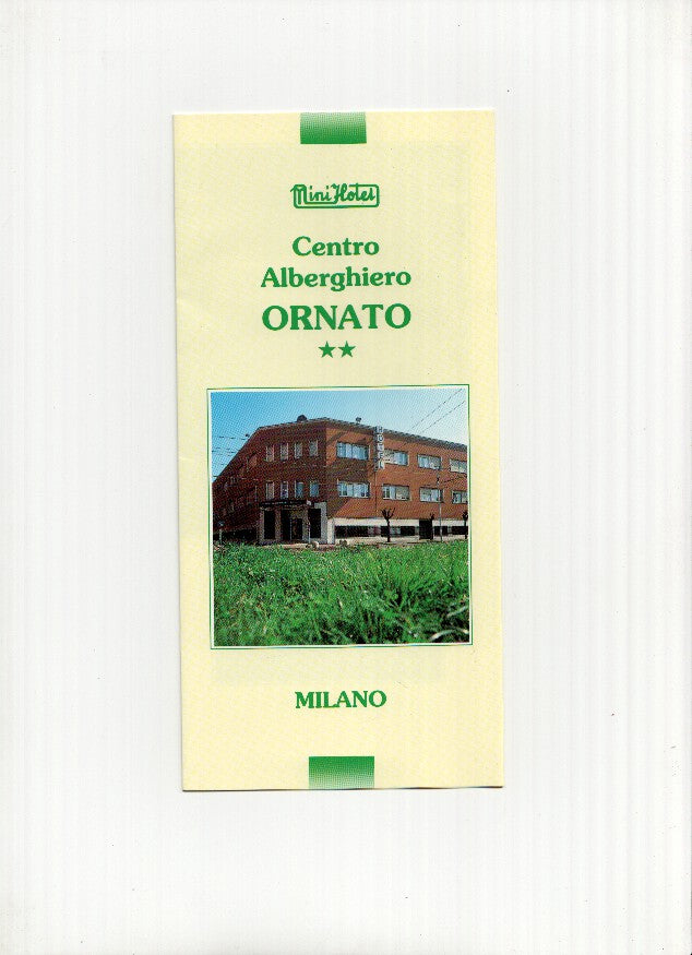 Triptico Publicitario: MILANO/Milan - CENTRO ALBERGHIERO ORNATO (Mini-Hotel)