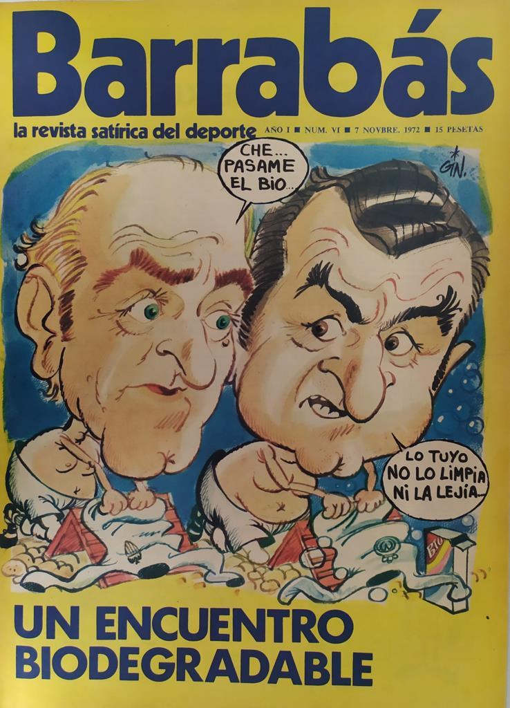 Revista: BARRABAS, Año I, Numero 6: Un encuentro biodegradable (7 noviembre 1972) Poster La Rosariyo - Sevilla C.F. 