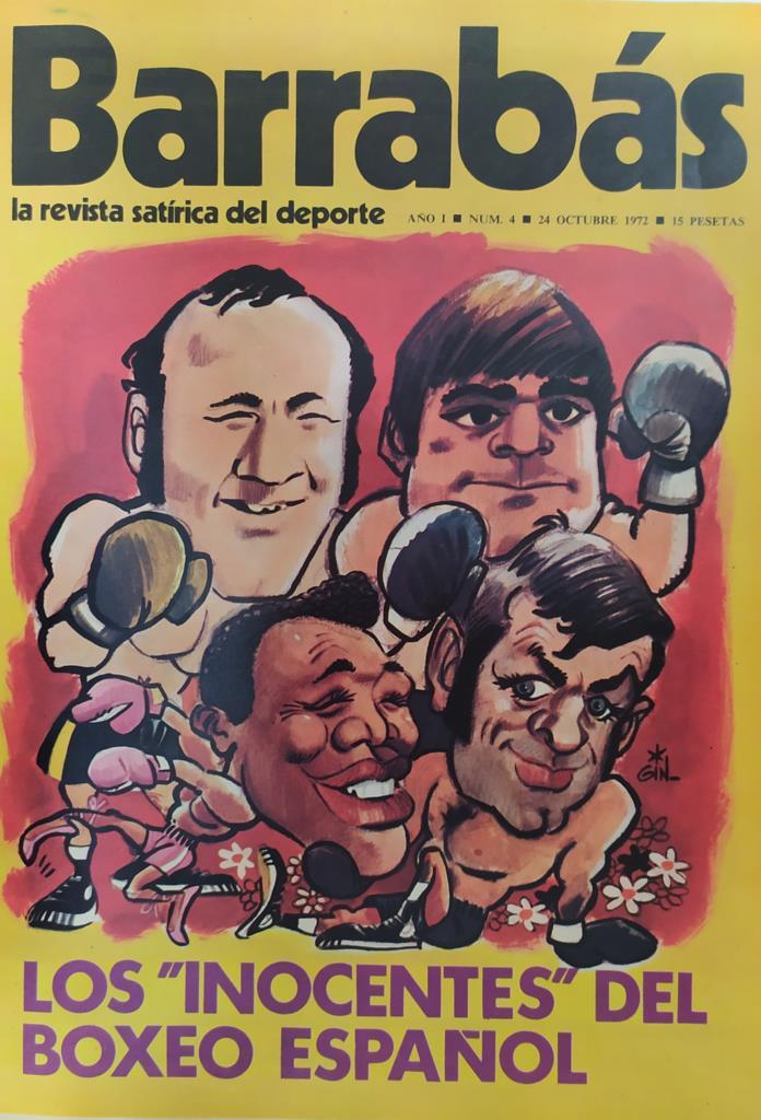 Revista: BARRABAS, Año I, Numero 4: Los inocentes del boxeo español (24 octubre 1972) Incluye poster La Montse - R.C.D. Español