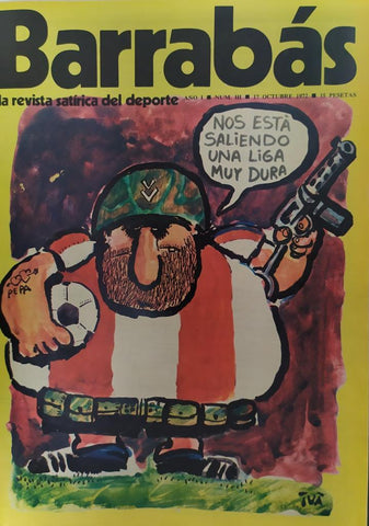 Revista: BARRABAS, Año I, Numero 3: Nos esta saliendo una liga muy dura (17 octubre 1972) Poster La Mari Pepa - Real Madrid