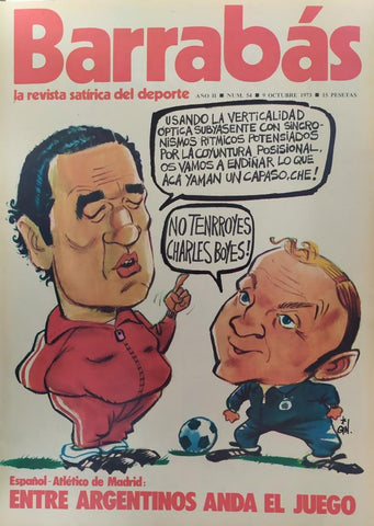Revista: BARRABAS, Año II, numero 54: Entre argentinos anda el juego (9 octubre 1973) Poster arbitro dinamira