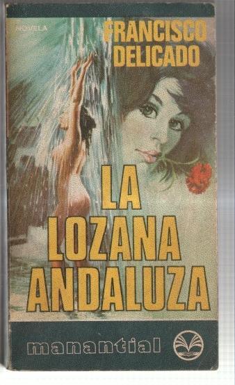 Coleccion Manantial: La lozana andaluza