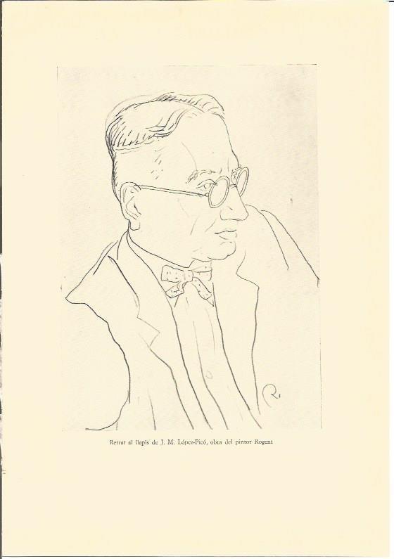 LAMINA V02973: Retrato J.M. Lopez-Pico por Rogent