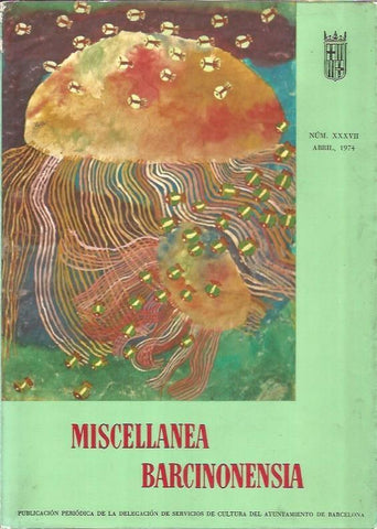LAMINA V02972: Portada Miscellanea Barcinonensia. Numero XXXVII. Abril 1974