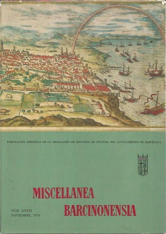 LAMINA V02927: Portada Miscellanea Barcinonensia. Numero XXIX. Noviembre 1974