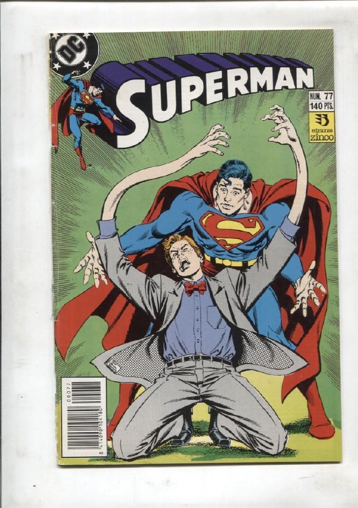 Superman volumen 2 numero 077: yo canto al cuerpo elastico