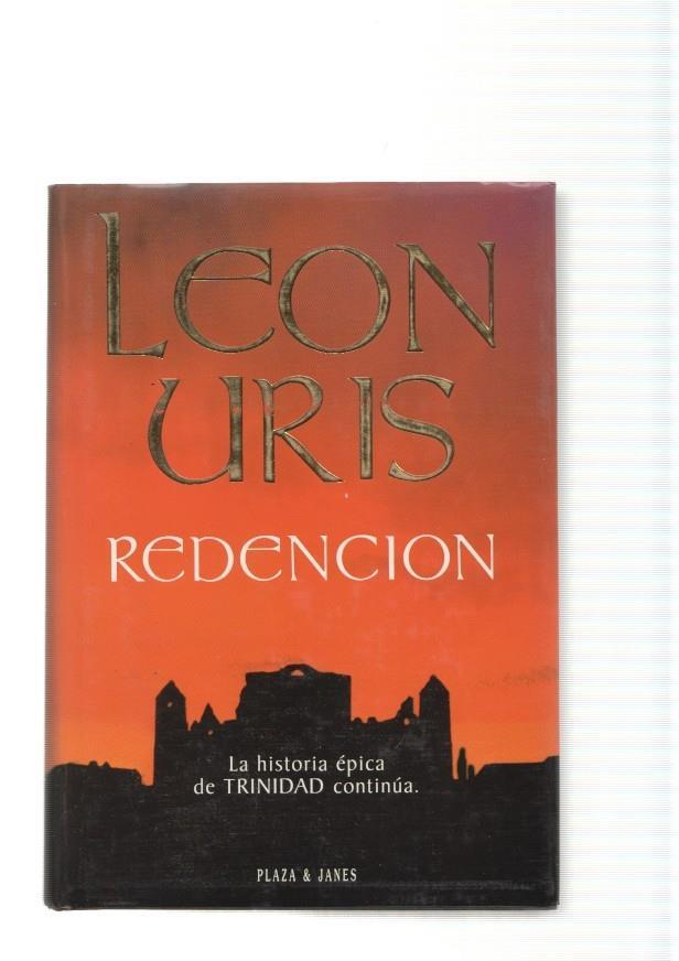 Redencion. La historia epica de Trinidad continua