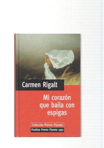 Mi corazon que baila con espigas