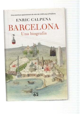 Barcelona. Una biografia