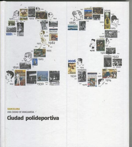 Barcelona una ciudad de vanguardia numero 23: Ciudad polideportiva