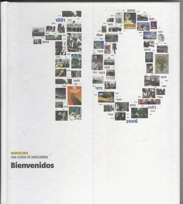 Barcelona una ciudad de vanguardia numero 10: Bienvenidos