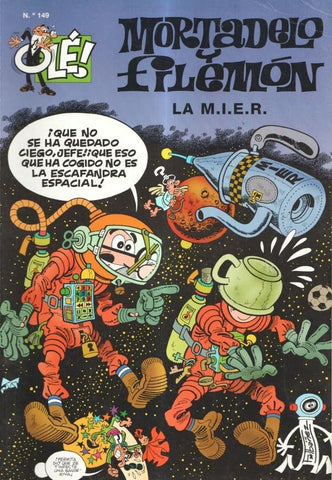 Coleccion Ole numero 149: Mortadelo y Filemon: La M.I.E.R