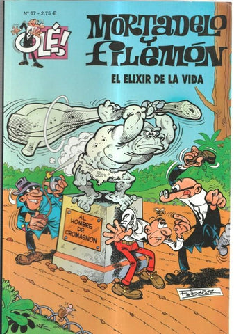 Coleccion Ole numero 067: Mortadelo y Filemon: El elixir de la vida