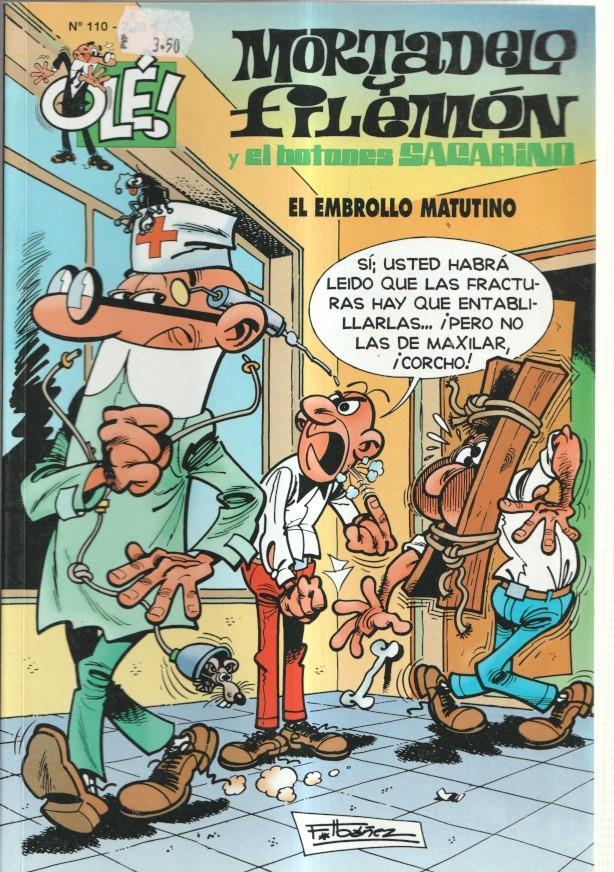 Coleccion Ole numero 110: Mortadelo y Filemon: El embrollo matutino