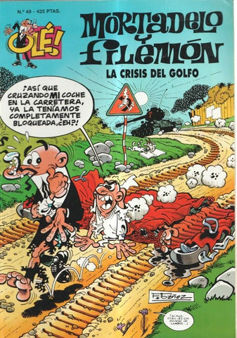 Coleccion Ole numero 049: Mortadelo y Filemon: La crisis del golfo