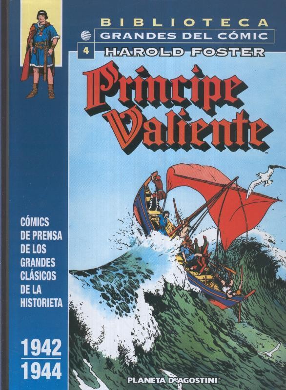 Planeta: Biblioteca Grandes del Comic: Principe Valiente numero 04 (1942-1944)