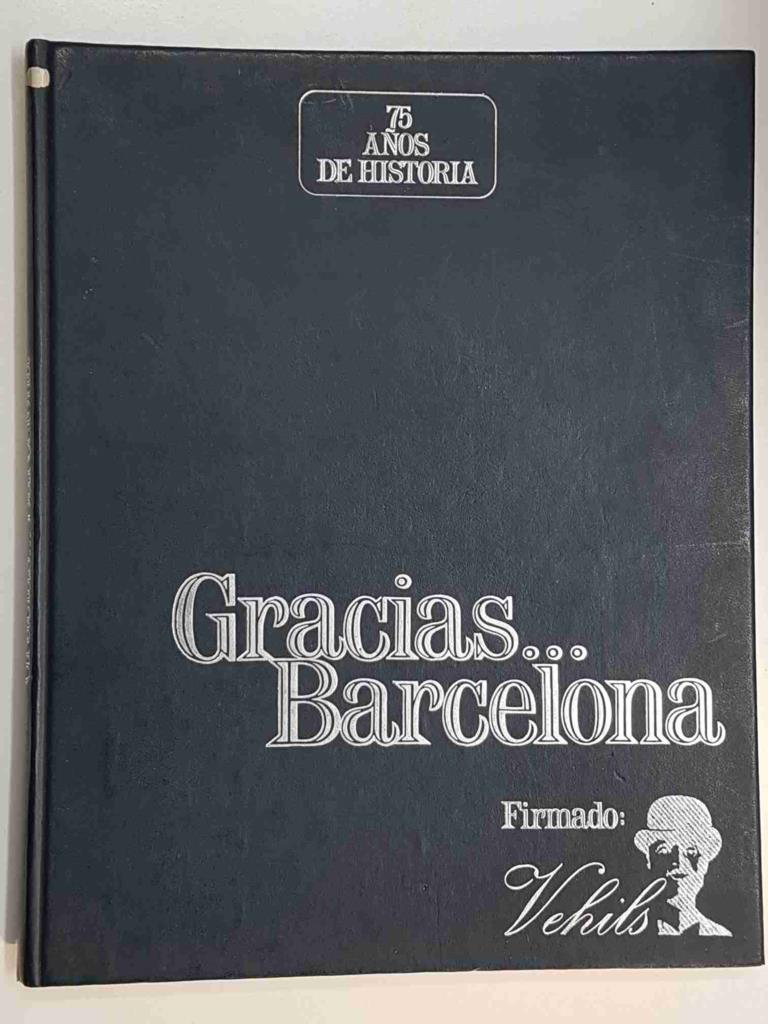 Gracias Barcelona por Juan Felipe Vila-San-Juan. 
