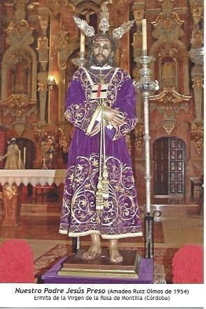 POSTAL A1254: Nuestro Padre Jesus Preso. Ermita de la Virgen de la Rosa de Montilla, Cordoba