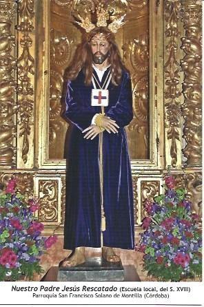 POSTAL A1280: Nuestro Padre Jesus Rescatado. Parroquia San Francisco Solano de Montilla, Cordoba