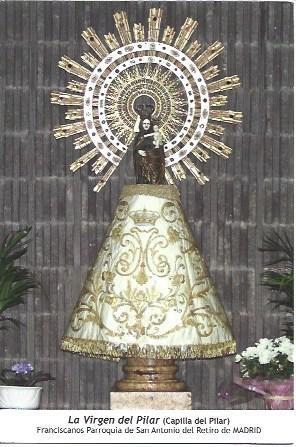 POSTAL A1237: La Virgen del Pilar. Franciscanos del Retiro de Madrid