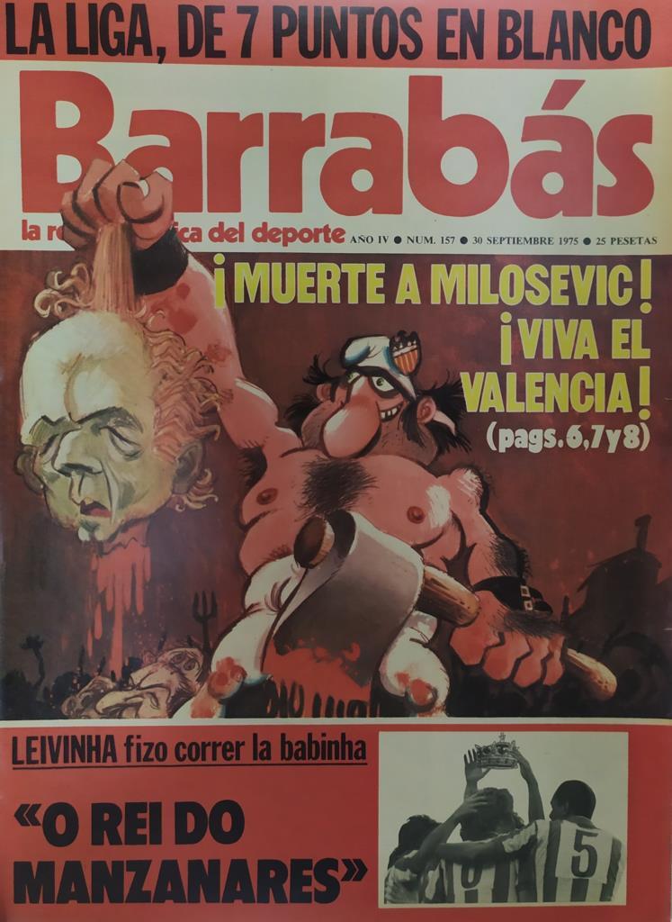 Revista: BARRABAS, Año IV, Numero 157: Muerte a Milosevic (30 septiembre 1975) Incluye poster 75 aniversario Español chica bikini