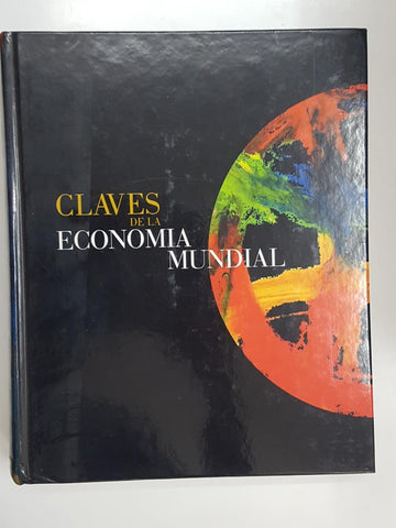 Claves de la Economia Mundial. Incluye CD-ROM Multimedia