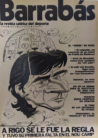 Revista: BARRABAS, Año III, Numero 090: A rigo se le fue la regla (18 junio 1974) Incluye poster Rembrandt Leccion de anatomia