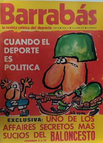 Revista: BARRABAS, Año II, Numero 017: Cuando el deporte es politica (23 enero 1973) Incluye poster La chelo, chica Real Zaragoza