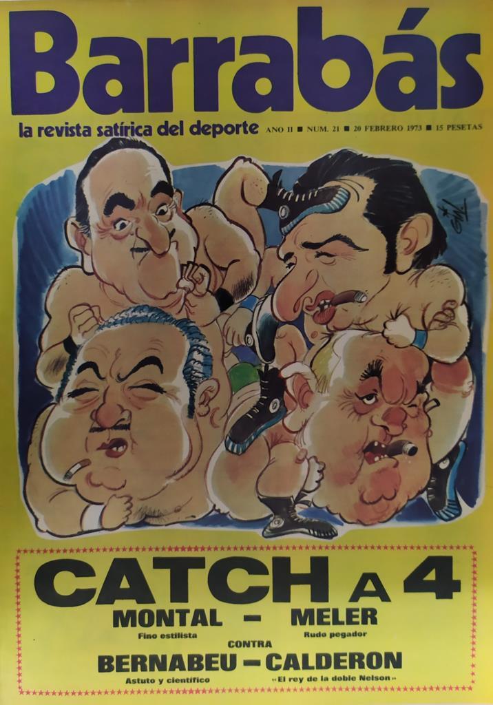 Revista: BARRABAS, Año II, Numero 021: Catch a 4 (20 febrero 1973) Incluye poster La Marivi, chica Club Burgos Futbol