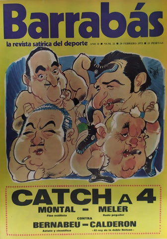 Revista: BARRABAS, Año II, Numero 021: Catch a 4 (20 febrero 1973) Incluye poster La Marivi, chica Club Burgos Futbol
