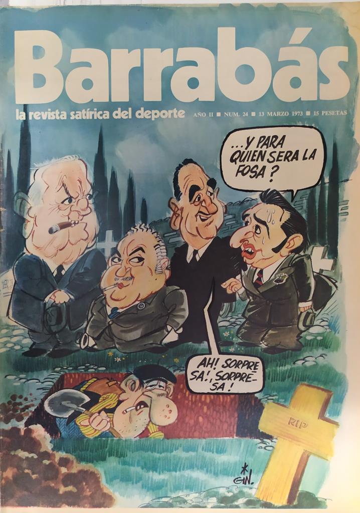 Revista: BARRABAS, Año II, Numero 024: Y para quien sera la fosa? (13 marzo 1973) Incluye poster La Merçe, chica Sabadell C.F.