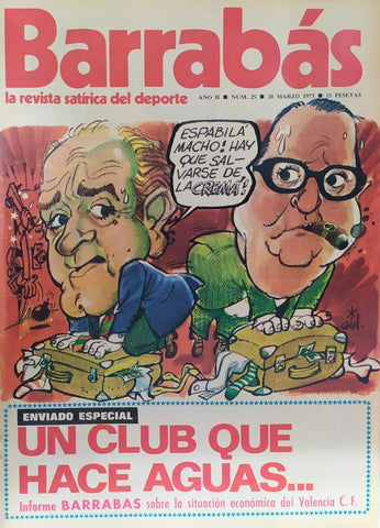 Revista: BARRABAS, Año II, Numero 025: Un club que hace aguas (20 marzo 1973) Incluye poster La Juanita, chica Real Santander
