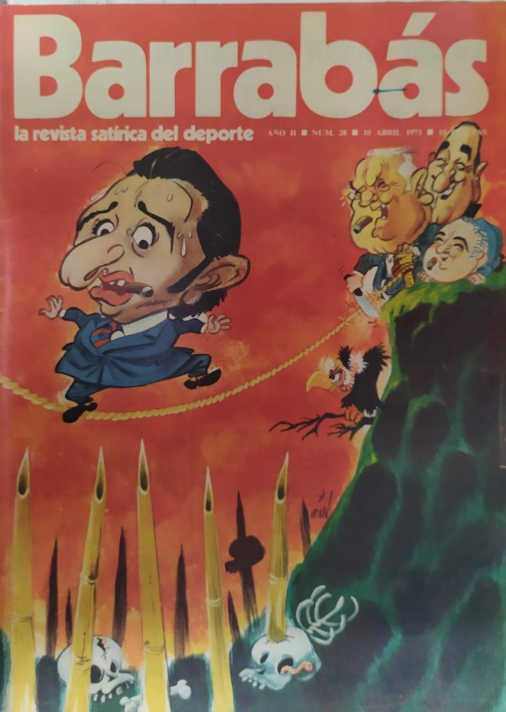Revista: BARRABAS, Año II, Numero 028: Cuerda floja (10 abril 1973) Incluye poster La tecleta, chica C.G. Tarragona