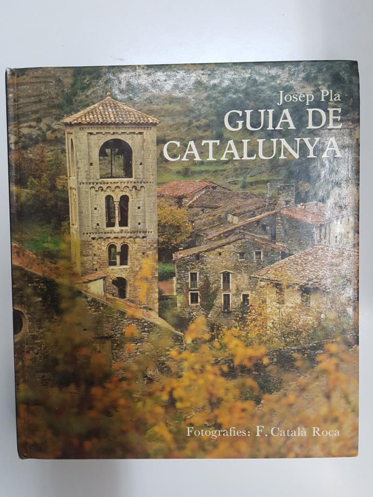 Guia de Catalunya - Josep Pla. Edicion especial para la Caixa de Pensions "la Caixa"