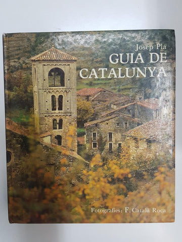 Guia de Catalunya - Josep Pla. Edicion especial para la Caixa de Pensions "la Caixa"