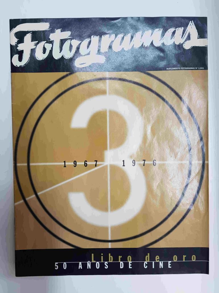 Suplemento Fotogramas nº 1841: Libro de oro, 50 años de cine (1967-1976), numero 3